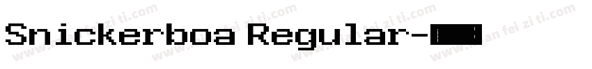 Snickerboa Regular字体转换